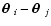 ${\textfont1=\bolditalics \hbox{$\bf\theta$ }}_i-{\textfont1=\bolditalics \hbox{$\bf\theta$ }}_j$