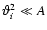 ${\vartheta}_i^2\ll A$