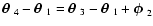${\textfont1=\bolditalics \hbox{$\bf\theta$ }}_4-{\textfont1=\bolditalics \hbox{...
...olditalics \hbox{$\bf\theta$ }}_1+{\textfont1=\bolditalics \hbox{$\bf\phi$ }}_2$
