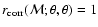 $r_{\rm corr}(\mathcal M;\theta,\theta)=1$