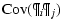$\displaystyle {\rm Cov}(\P_i\P_j)$