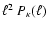 $\ell^2~P_\kappa(\ell)$