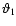 ${\vartheta }_1$