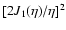 $[2 {J}_1(\eta)/\eta]^2$