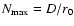 $N_{\rm max}=D/r_0$