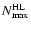 $N_{\rm max}^{\rm HL}$