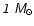 $\mathsfsl{1~M_{\odot}}$