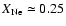 $X_{\rm
Ne} \simeq 0.25$