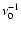 $\nu_{0}^{-1}$
