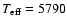 $T_{\rm eff}=5790$