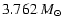 $3.762~M_{\odot}$