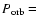$P_{{\rm orb}}=$