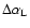 $\Delta \alpha_{\rm L}$