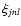 $\xi_{jnl}$