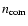 $n_{{\rm com}}$