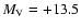 $M_{\rm V} = +13.5$