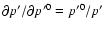 $\partial p'/\partial p'^0=p'^0/p'$