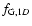 $f_{{\rm G},1D}$