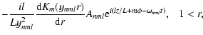 $\displaystyle -\frac{il}{Ly_{nml}^2}\frac{{\rm d}K_{m}(y_{nml}r)}{{\rm d}r}A_{nml}{\rm e}^{i(lz/L
+m\phi-\omega_{nml}t)},~~~1<r,$