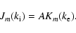 \begin{displaymath}J_{m}(k_{\rm i})=AK_{m}(k_{\rm e}).
\end{displaymath}
