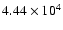 $4.44\times 10^{4}$