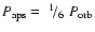 $P_{\rm aps}=\hbox{$~^{1}\!/_{6}$ }P_{\rm orb}$