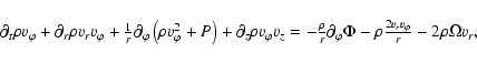 \begin{displaymath}\begin{array}{l}
\partial_t\rho v_\varphi
+\partial_r\rho v_r...
...Phi -\rho\frac{2v_r
v_\varphi}{r} -2\rho\Omega v_r,
\end{array}\end{displaymath}