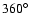 $360^\circ$