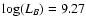 $\log(L_B) = 9.27$