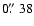 $0\hbox{$.\!\!^{\prime\prime}$ }38$