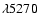$\lambda 5270$