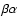 $\beta\alpha$