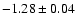 $-1.28\pm0.04$