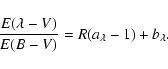 \begin{displaymath}\frac{E(\lambda-V)}{E(B-V)}=R(a_\lambda-1) + b_\lambda.
\end{displaymath}