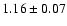$1.16\pm0.07$