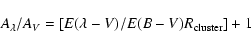 \begin{displaymath}A_\lambda/A_V = [E(\lambda-V)/E(B-V) R_{\rm cluster}] + 1
\end{displaymath}
