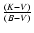 $\frac{(K-V)}{(B-V)}$