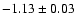$-1.13\pm0.03$