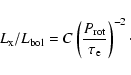 \begin{displaymath}L_{\rm x}/L_{\rm bol}= C
\left(\frac{P_{\rm rot}}{\tau_{\rm e}}\right)^{-2} \cdot
\end{displaymath}