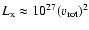 $L_{\rm
x} \approx 10^{27}(v_{\rm rot})^{2}$