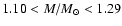$1.10<M/M_{\odot}<1.29$