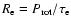 $R_{\rm e} = P_{\rm
rot}/\tau_{\rm e}$