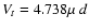 $V_t=4.738 \mu\; d$