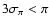 $3\sigma_{\pi}<\pi$