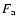 $F_{\rm a}$