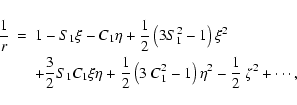 \begin{eqnarray*}{1\over r}&=&1-S_1\xi-C_1\eta+{1\over2}\left(3S_1^2-1\right)\xi...
...1\over2}\left(3~C_1^2-1\right)\eta^2
-{1\over2}~\zeta^2+\cdots,
\end{eqnarray*}
