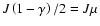$J\left(1-\gamma\right)/2=J\mu$