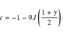 \begin{displaymath}c=-1-9J\left({1+\gamma\over2}\right)\cdot\end{displaymath}