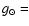 $g_\odot=$