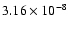 $3.16\times 10^{-8}$